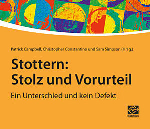 Stottern: Stolz und Vorurteil Titelbild des Buchs "Stottern: Stolz und Vorurteil"